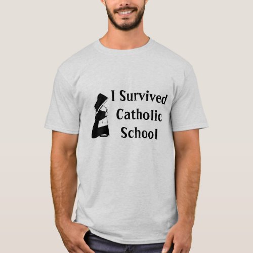 I Survived Catholic School and Nun Funny Graduate T_Shirt