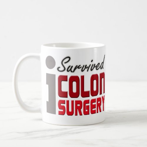 I Survived Colon Surgery Mug
