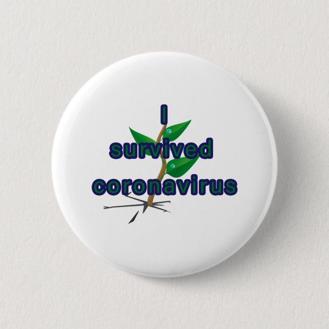 I survived coronavirus button (Front)