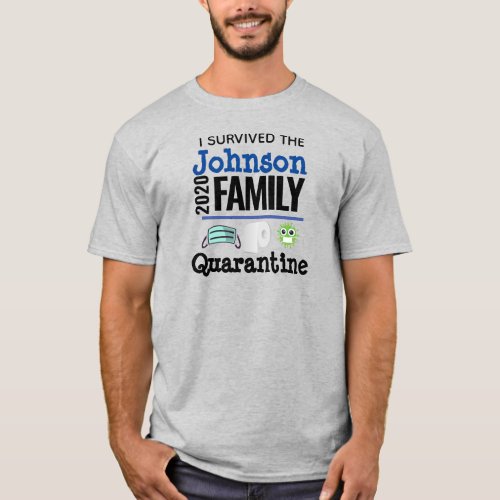 I Survived Coronavirus Quarantine Fun Family T_Shirt