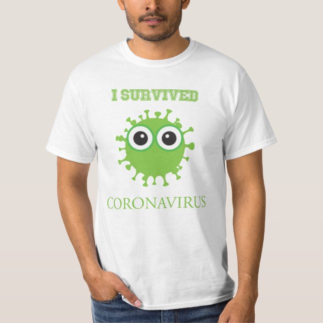 I Survived Coronavirus T-Shirt (Front)