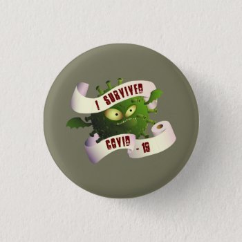 I Survived Covid-19 Button by Ink_Ribbon at Zazzle