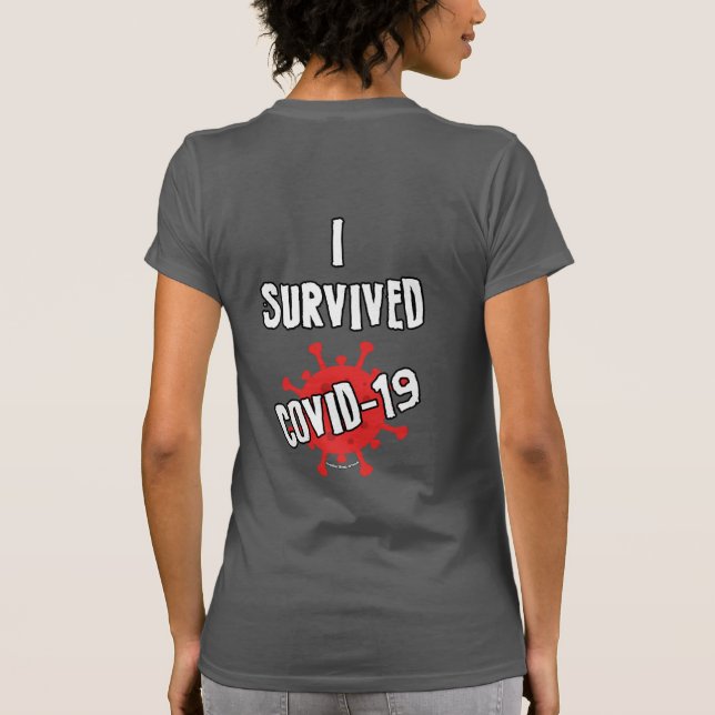 I SURVIVED COVID-19 T-Shirt (Back)