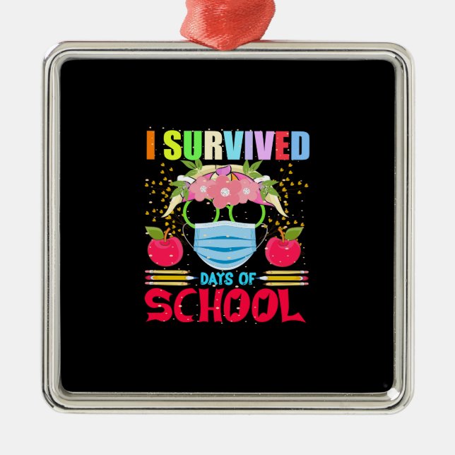 I Survived Days Of School Metal Ornament (Front)