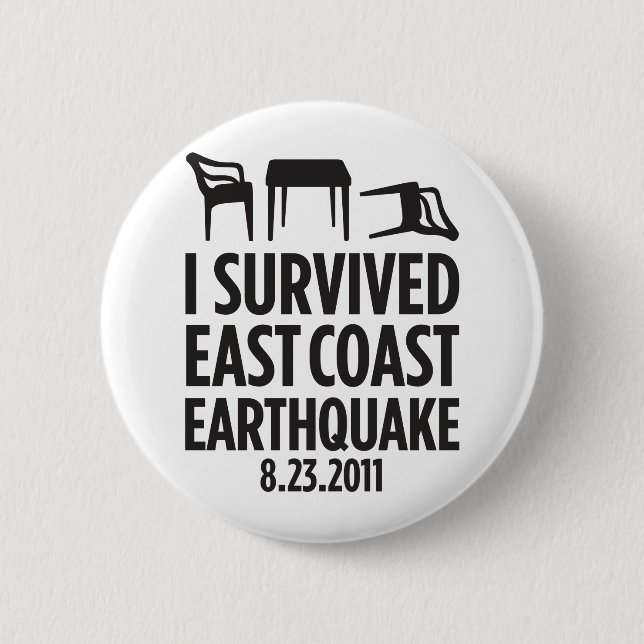 I Survived East Coast Earthquake Button (Front)