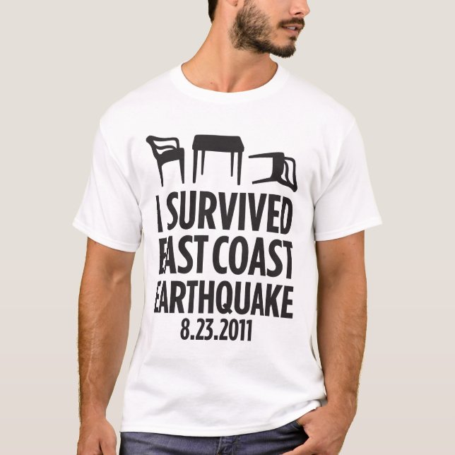 I Survived East Coast Earthquake T-Shirt (Front)