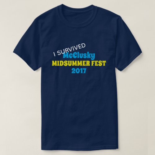 I Survived Event or Reunion T_Shirt