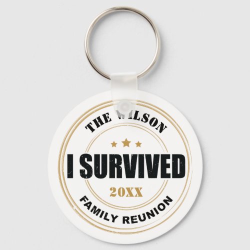 I Survived Family Reunion Keychain