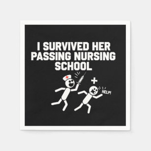 I Survived Her Passing Nursing School Nurse Napkins