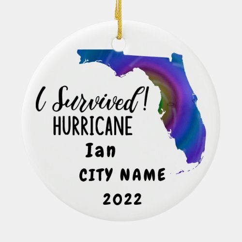 I Survived Hurrican Ian Custom Florida City Name Ceramic Ornament