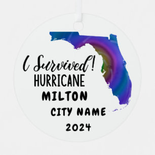 I Survived! Hurrican Milton Florida & City Name Metal Ornament