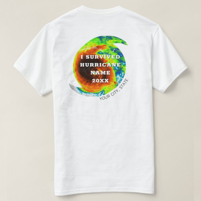 I SURVIVED HURRICANE City State Personalized T-Shi T-Shirt (Design Back)