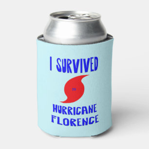 I Survived Hurricane Florence Can Cooler