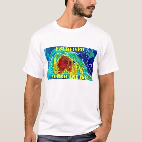 I SURVIVED HURRICANE IKE T_Shirt