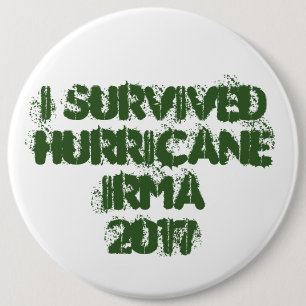 I Survived Hurricane Irma 2017 Button
