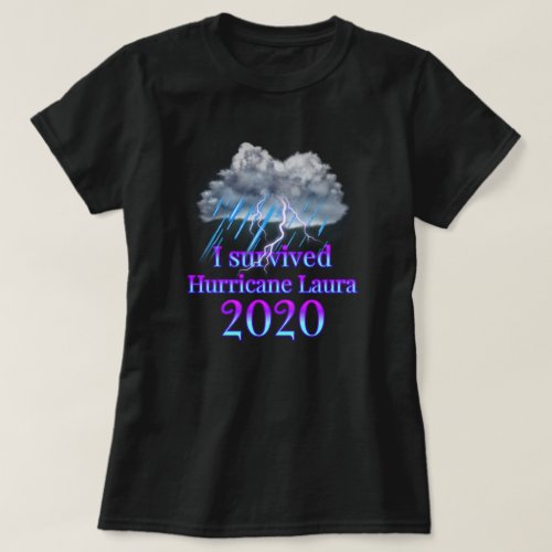 I survived Hurricane Laura T_Shirt