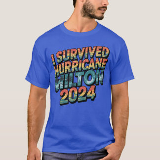 I survived hurricane Milton Florida October 2024 T-Shirt