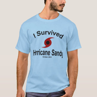 I Survived Hurricane Sandy T-Shirt