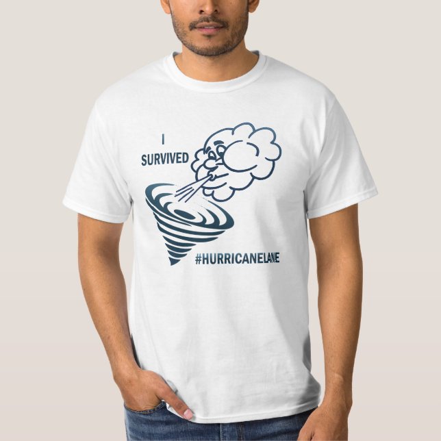 "I Survived #HurricaneLane" T-Shirt (Front)
