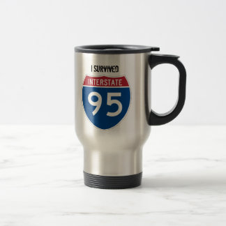 I Survived I-95 Stainless Steel Travel Mug