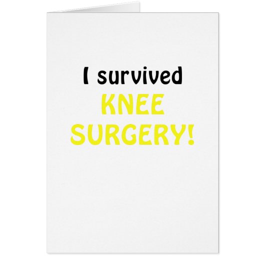 I Survived Knee Surgery Cards (Front)