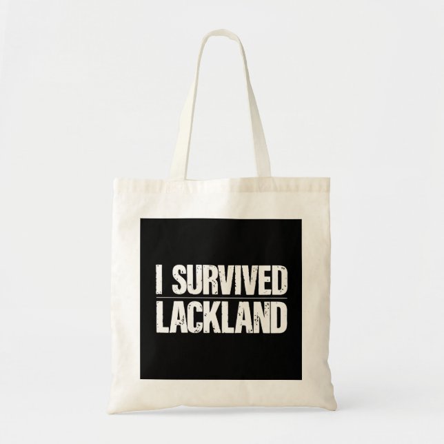 I Survived Lackland AFB Basic Military Training Tote Bag (Front)