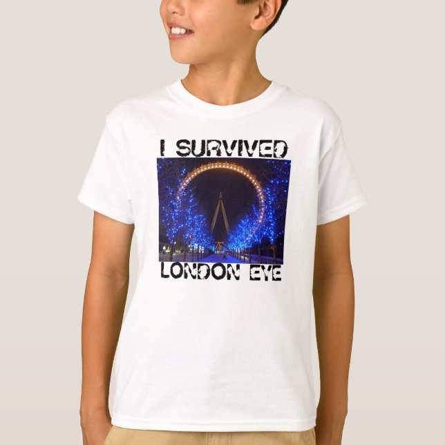 I SURVIVED, LONDON EYE T-Shirt (Front)