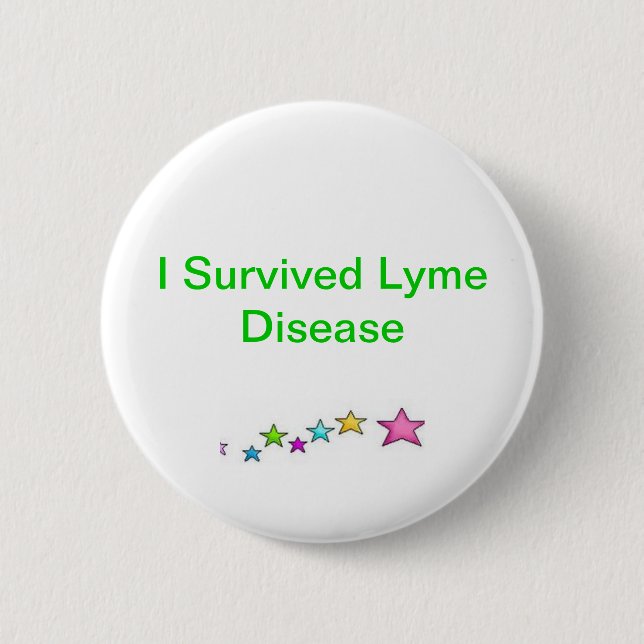 I Survived Lyme Disease Pinback Button (Front)