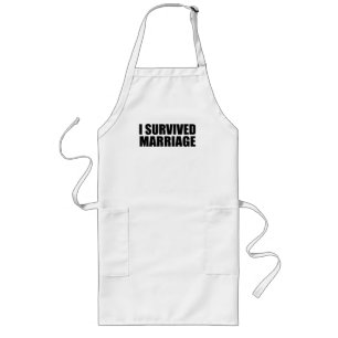 I survived marriage long apron