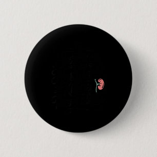 I survived my husbands kidney transplant Design Button