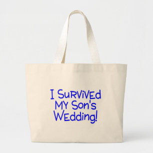 I Survived My Sons Wedding Blue Large Tote Bag