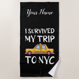 I Survived My Trip To NYC Beach Towel