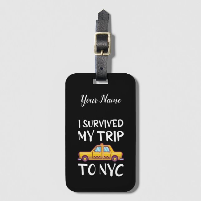 I Survived My Trip To NYC Luggage Tag (Front Vertical)