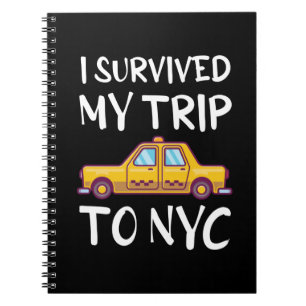 I Survived My Trip To NYC Notebook