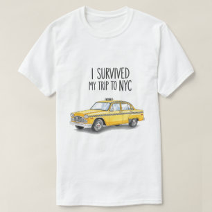 I Survived My Trip To NYC Taxi Graphic Funny T-Shirt