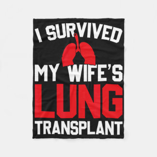I Survived My Wife's Lung Transplant, New Lung  Fleece Blanket