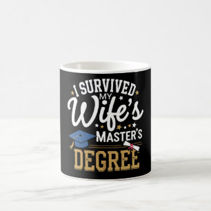 I Survived My Wifes Masters Degree Wife Graduation Coffee Mug