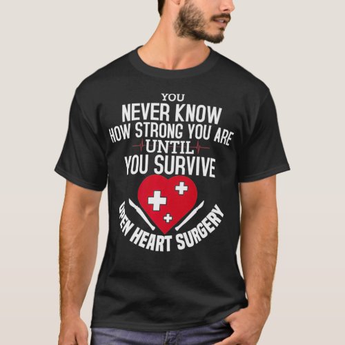 I Survived Open Heart Surgery Gifts Recovery Men W T_Shirt