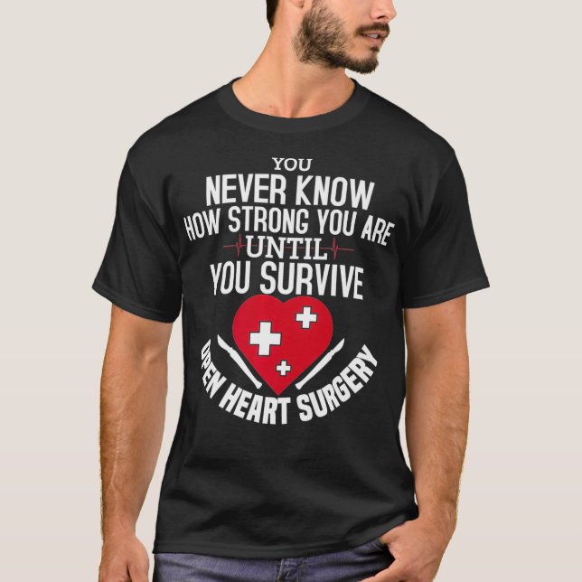 I Survived Open Heart Surgery Gifts Recovery Men W T-Shirt (Front)
