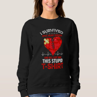 I Survived Open Heart Surgery Open Heart Surgery M Sweatshirt