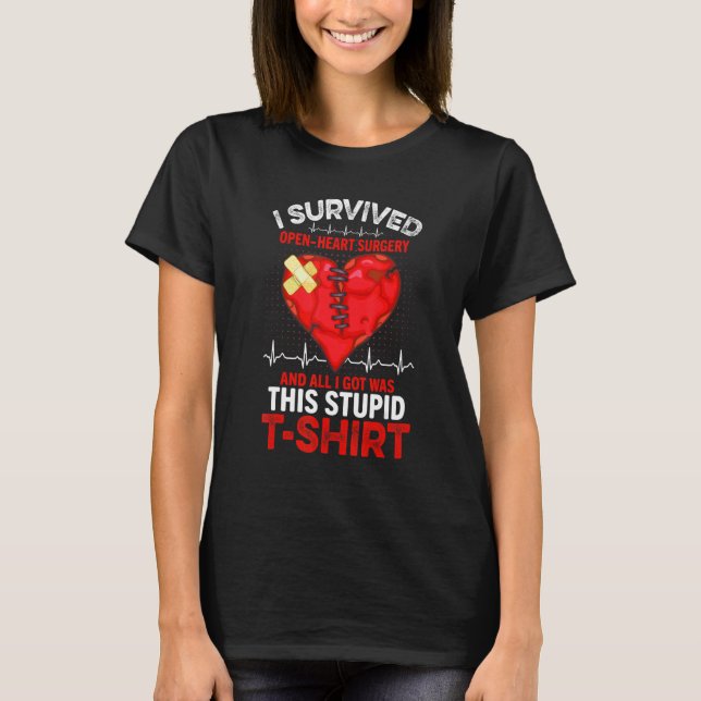 I Survived Open Heart Surgery Open Heart Surgery M T-Shirt (Front)