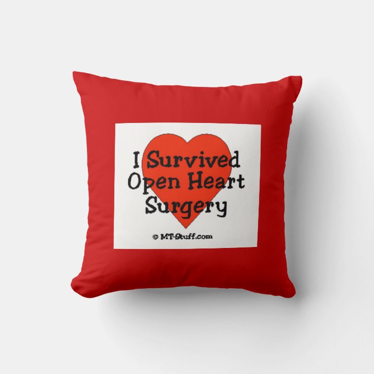 I Survived Open Heart Surgery Pillow Zazzle