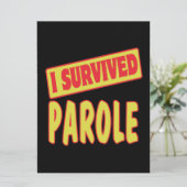 I SURVIVED PAROLE (Standing Front)