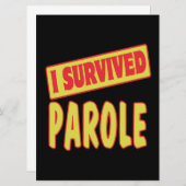 I SURVIVED PAROLE (Front/Back)