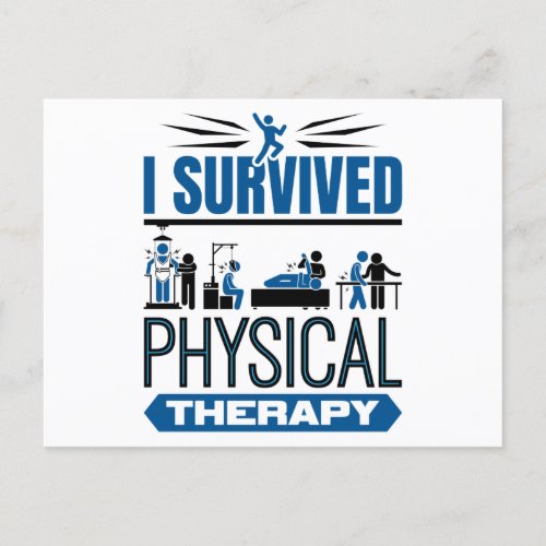 I Survived Physical Therapy Survivor Postcard