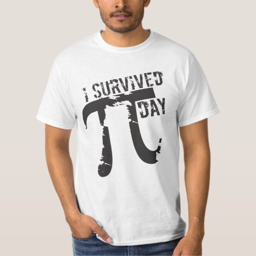 I Survived Pi Day  _ Funny Pi Day T_Shirt