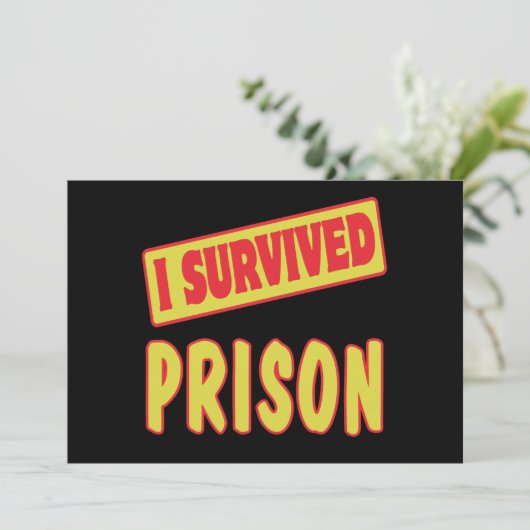 I SURVIVED PRISON (Standing Front)