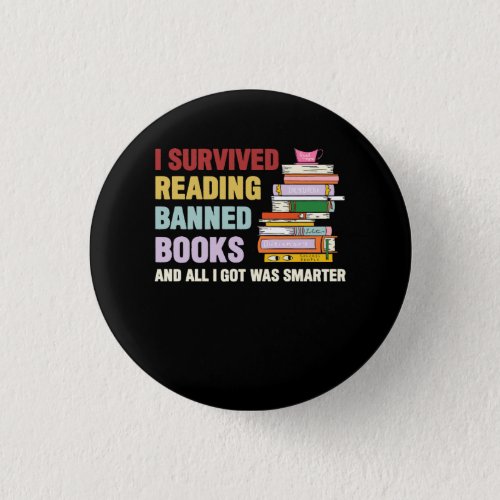 I Survived Reading Banned Books Book Lover Bookaho Button