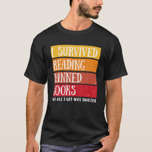 I Survived Reading Banned Books Retro Banned Books T-Shirt