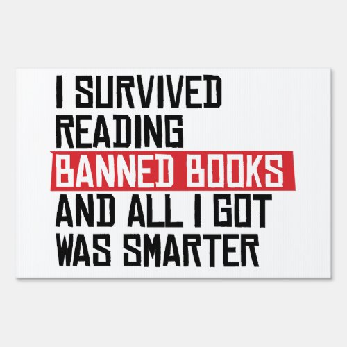 I survived reading banned books sign
